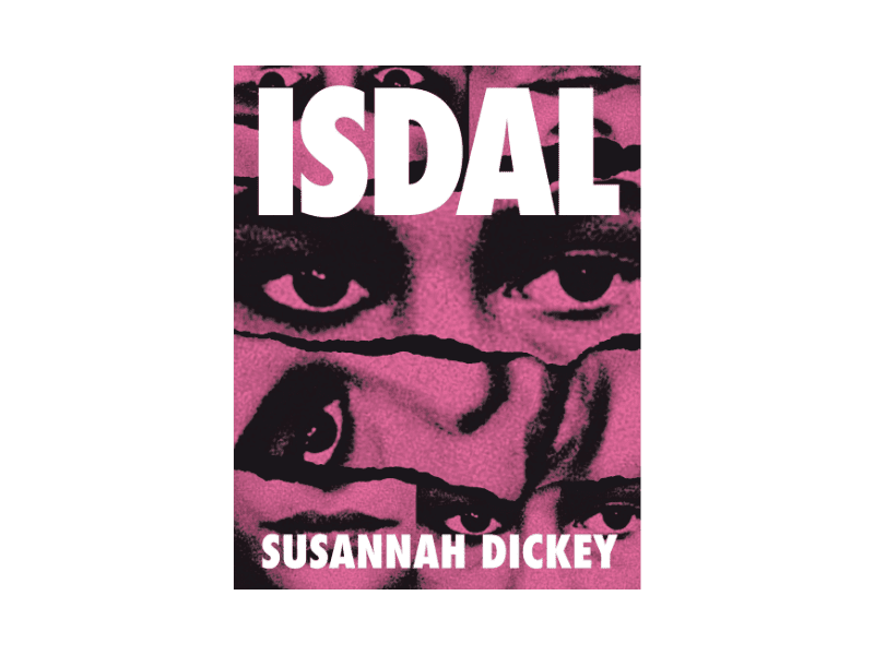 Isdal by Susannah Dickey